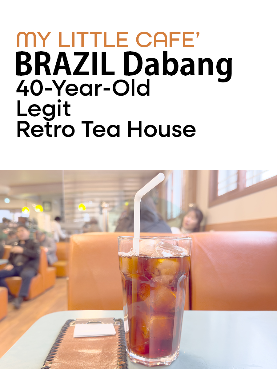 Brazil DaBang: 40-Year-Old Legit Retro Tea&nbsp;House